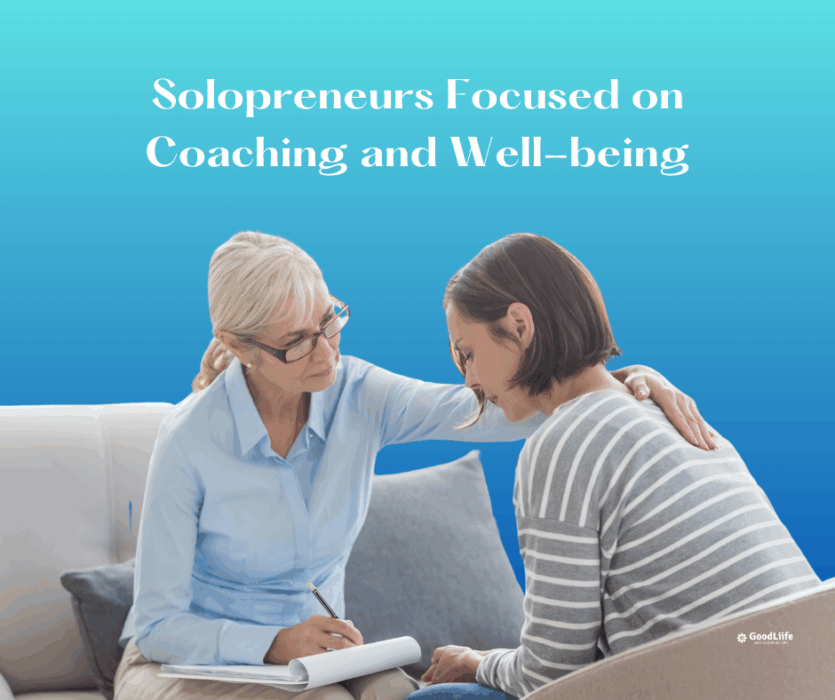 GoodLiife | Solopreneurs Focused on Coaching and Well-being